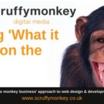 Doing what it says on the tin - Scruffymonkey Web Design Bolton